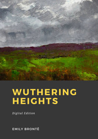 Wuthering Heights - Emily Bronte - E-Book