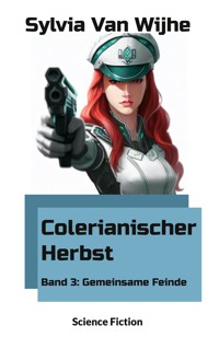 Colerianischer Herbst - Sylvia van Wijhe - E-Book