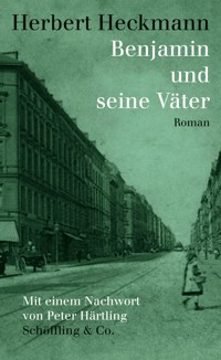 Benjamin und seine Väter - Herbert Heckmann - E-Book