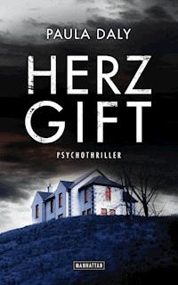 Herzgift - Paula Daly - E-Book