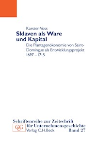 Sklaven als Ware und Kapital - Karsten Voss - E-Book