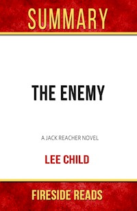 The Enemy: A Jack Reacher Novel by Lee Child: Summary by Fireside Reaads - Fireside Reads - E-Book