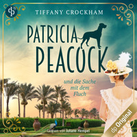 Patricia Peacock - und die Sache mit dem Fluch (Ungekürzt) - Tiffany Crockham - Hörbuch