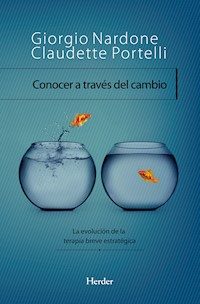 Conocer a través del cambio - Giorgio Nardone - E-Book