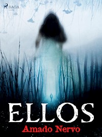 Ellos - Amado Nervo - E-Book