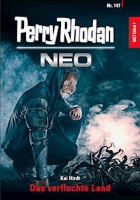 Perry Rhodan Neo 147: Das verfluchte Land - Kai Hirdt - E-Book + Hörbuch