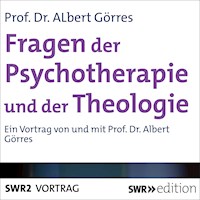 Fragen der Psychotherapie und Theologie - Albert Görres - Hörbuch
