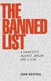 The Banned List - John Rentoul - E-Book