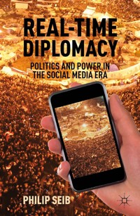 Real-Time Diplomacy - P. Seib - E-Book