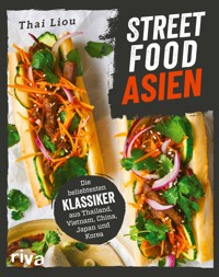 Streetfood: Asien - Thai Liou - E-Book