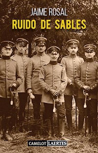Ruido de sables - Jaime Rosal - E-Book