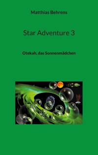 Star Adventure 3 - Matthias Behrens - E-Book