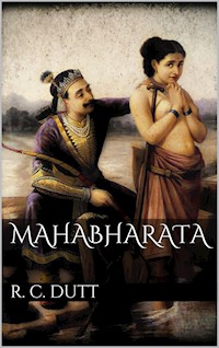 Mahabharata - Romesh Chunder Dutt - E-Book