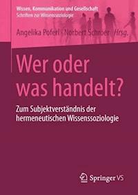 Wer oder was handelt? -  - E-Book