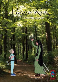 Magic Kids - Der einzige Weg - Lisa Thyssen - E-Book