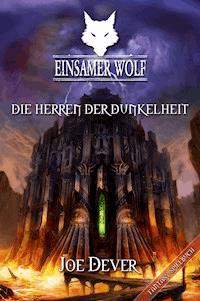 Einsamer Wolf 12 - Die Herren der Dunkelheit - Joe Dever - E-Book