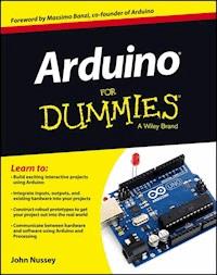 Arduino For Dummies - John Nussey - E-Book