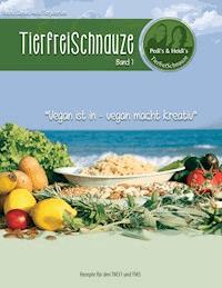 TierfreiSchnauze Band 1 - Petra Canan - E-Book