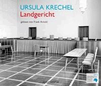 Landgericht - Ursula Krechel - Hörbuch