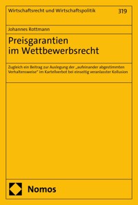 Preisgarantien im Wettbewerbsrecht - Johannes Rottmann - kostenlos E-Book