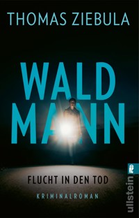 Waldmann - Thomas Ziebula - E-Book