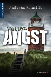 WattenAngst - Andreas Schmidt - E-Book