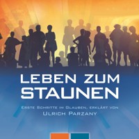 Leben zum Staunen - Ulrich Parzany - Hörbuch