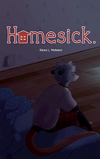 Homesick. - Kiera Webster - E-Book