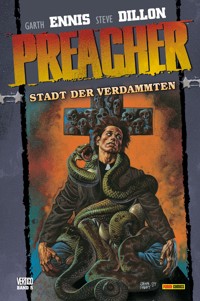 Preacher, Band 5 - Stadt der Verdammten - Garth Ennis - E-Book