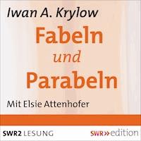 Fabeln und Parabeln - Iwan A. Krylow - Hörbuch