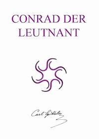 Conrad der Leutnant - Carl Spitteler - E-Book