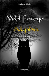 Wolfswege 5 - Stefanie Worbs - E-Book