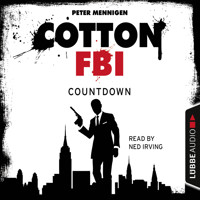 Cotton FBI - NYC Crime Series, Episode 2: Countdown - Mennigen Peter - Hörbuch