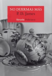 No duermas más - P. D. James - E-Book