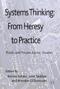Systems Thinking: From Heresy to Practice -  - E-Book