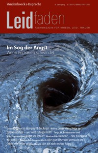 Im Sog der Angst – Wenn Vertrauen schwindet -  - E-Book