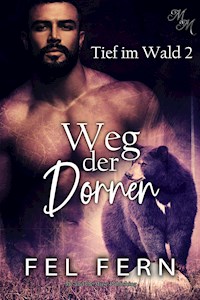 Weg der Dornen - Fel Fern - E-Book