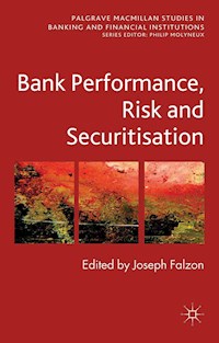 Bank Performance, Risk and Securitisation - Joseph Falzon - E-Book