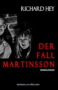 Der Fall Martinsson - Richard Hey - E-Book