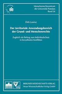 Der territoriale Anwendungsbereich der Grund- und Menschenrechte - Dirk Lorenz - E-Book