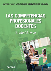 Las competencias profesionales docentes - Javier M. Valle - E-Book