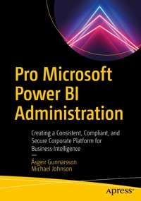 Pro Microsoft Power BI Administration - Ásgeir Gunnarsson - E-Book