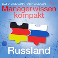 Managerwissen kompakt - Russland (Ungekürzt) - Radik Valiullin - Hörbuch