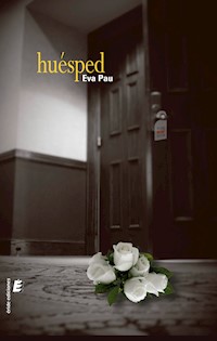 Huésped - Eva Pau - E-Book