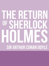 The Return of Sherlock Holmes - Arthur Conan Doyle - E-Book