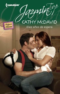 Diez años de espera - Cathy Mcdavid - E-Book