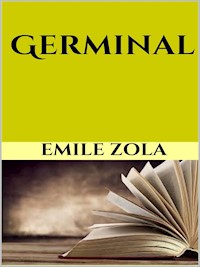Germinal - Émile Zola - E-Book