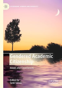 Gendered Academic Citizenship -  - E-Book