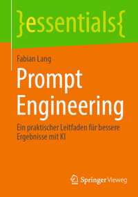 Prompt Engineering - Fabian Lang - E-Book