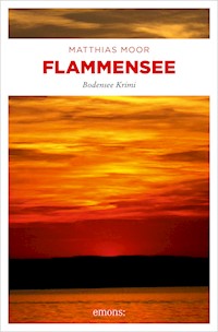 Flammensee - Matthias Moor - E-Book